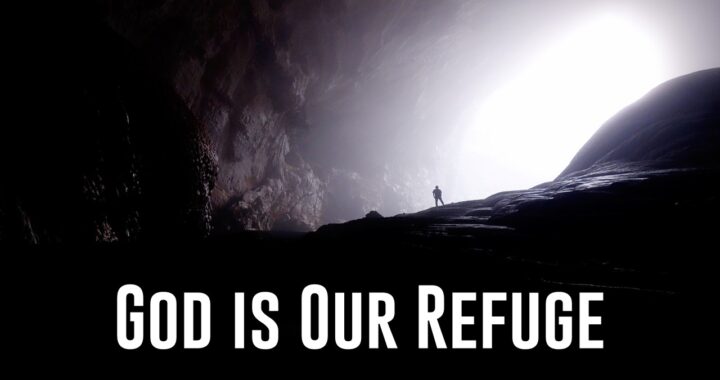 God is Our Refuge